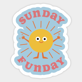 Sunday Funday! - Pink Sticker